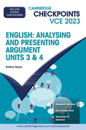 Hayes |  Cambridge Checkpoints VCE English: Analysing and Presenting Argument Units 3&4 2023 | Buch |  Sack Fachmedien