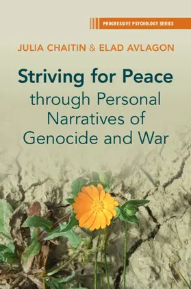 Chaitin / Avlagon |  Striving for Peace through Personal Narratives of Genocide and War | Buch |  Sack Fachmedien