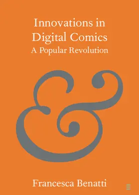 Benatti |  Innovations in Digital Comics | Buch |  Sack Fachmedien