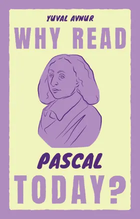 Avnur |  Why Read Pascal Today? | Buch |  Sack Fachmedien