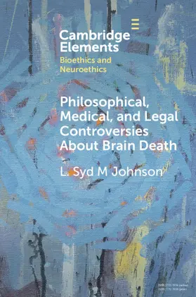 Johnson |  Philosophical, Medical, and Legal Controversies About Brain Death | Buch |  Sack Fachmedien