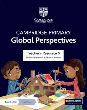 Ravenscroft / Holman |  Cambridge Primary Global Perspectives Teacher's Resource 5 with Digital Access | Buch |  Sack Fachmedien
