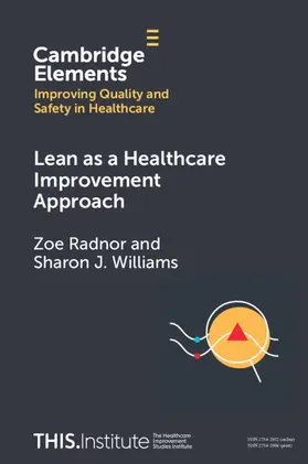 Radnor / Williams |  Lean as a Healthcare Improvement Approach | Buch |  Sack Fachmedien