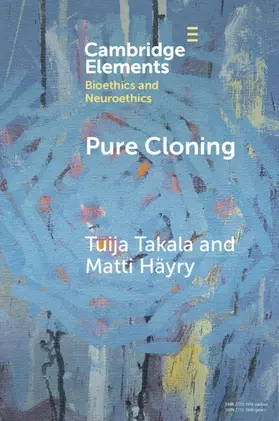 Takala / Häyry |  Pure Cloning | Buch |  Sack Fachmedien