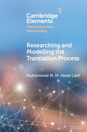 Latif |  Researching and Modelling the Translation Process | Buch |  Sack Fachmedien