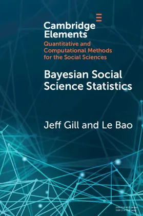 Gill / Bao |  Bayesian Social Science Statistics | Buch |  Sack Fachmedien