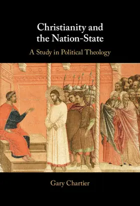 Chartier | Christianity and the Nation-State | Buch | 978-1-009-34459-3 | www2.sack.de