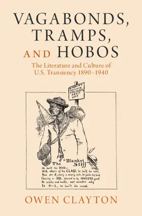 Clayton |  Vagabonds, Tramps, and Hobos | Buch |  Sack Fachmedien