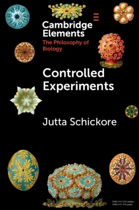 Schickore |  Controlled Experiments | Buch |  Sack Fachmedien