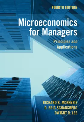 McKenzie / Schansberg / Lee |  Microeconomics for Managers | Buch |  Sack Fachmedien
