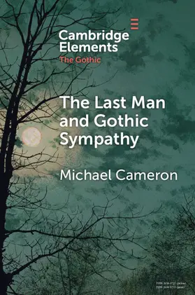 Cameron |  The Last Man and Gothic Sympathy | Buch |  Sack Fachmedien