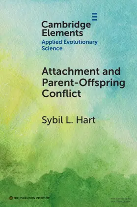 Hart |  Attachment and Parent-Offspring Conflict | Buch |  Sack Fachmedien