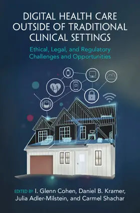 Cohen / Kramer / Adler-Milstein |  Digital Health Care outside of Traditional Clinical Settings | Buch |  Sack Fachmedien