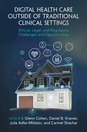 Cohen / Kramer / Adler-Milstein |  Digital Health Care outside of Traditional Clinical Settings | Buch |  Sack Fachmedien