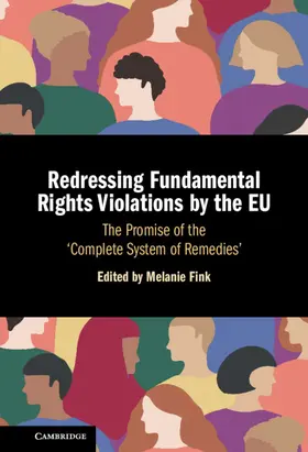 Fink |  Redressing Fundamental Rights Violations by the EU | Buch |  Sack Fachmedien