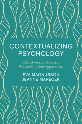 Magnusson / Marecek |  Contextualizing Psychology | Buch |  Sack Fachmedien