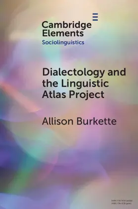 Burkette |  Dialectology and the Linguistic Atlas Project | Buch |  Sack Fachmedien