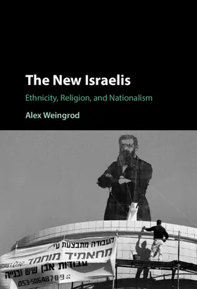 Weingrod |  The New Israelis | Buch |  Sack Fachmedien