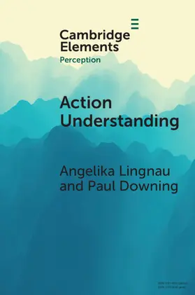 Lingnau / Downing |  Action Understanding | Buch |  Sack Fachmedien