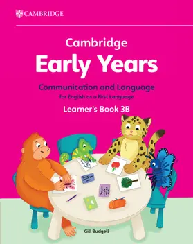 Budgell |  Cambridge Early Years Communication and Language for English as a First Language Learner's Book 3b | Buch |  Sack Fachmedien