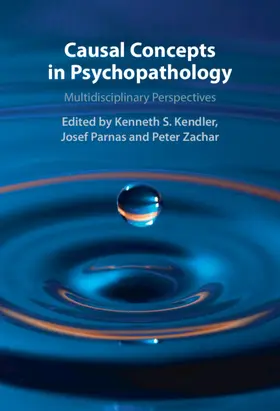 Parnas / Kendler / Zachar |  Causal Concepts in Psychopathology | Buch |  Sack Fachmedien