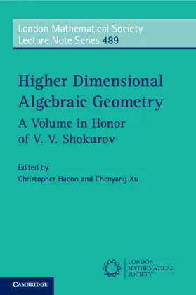 Hacon / Xu |  Higher Dimensional Algebraic Geometry | Buch |  Sack Fachmedien