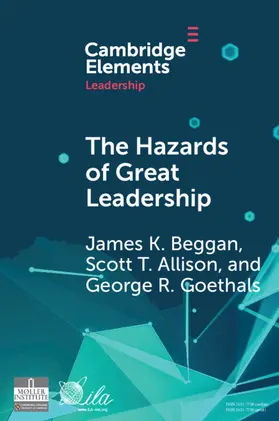 Beggan / Allison / Goethals |  The Hazards of Great Leadership | Buch |  Sack Fachmedien