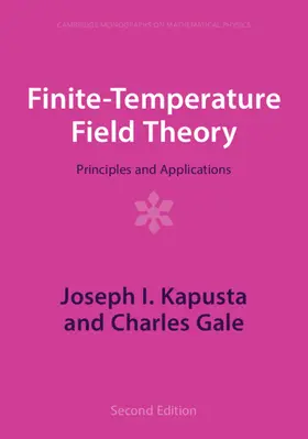 Kapusta / Gale |  Finite-Temperature Field Theory | Buch |  Sack Fachmedien