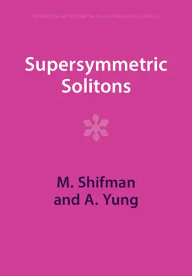 Shifman / Yung |  Supersymmetric Solitons | Buch |  Sack Fachmedien