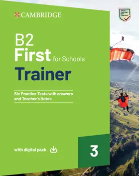  B2 First for Schools Trainer 3 Trainer with Answers with Digital Pack | Buch |  Sack Fachmedien
