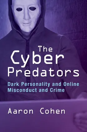 Cohen |  The Cyber Predators | Buch |  Sack Fachmedien