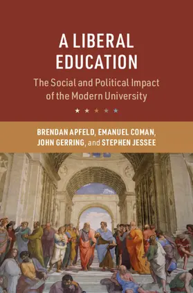 Apfeld / Coman / Gerring |  A Liberal Education | Buch |  Sack Fachmedien