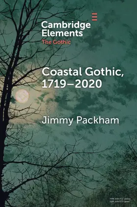 Packham |  Coastal Gothic, 1719-2020 | Buch |  Sack Fachmedien