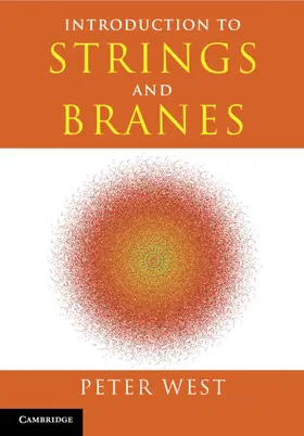 West |  Introduction to Strings and Branes | Buch |  Sack Fachmedien
