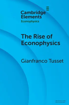 Tusset |  The Rise of Econophysics | Buch |  Sack Fachmedien