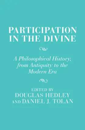 Hedley / Tolan |  Participation in the Divine | Buch |  Sack Fachmedien