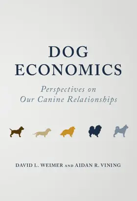 Weimer / Vining |  Dog Economics | Buch |  Sack Fachmedien