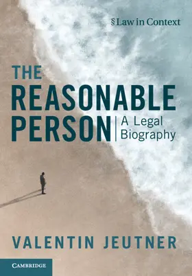 Jeutner |  The Reasonable Person | Buch |  Sack Fachmedien
