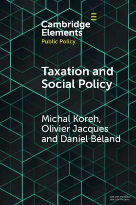 Koreh / Jacques / Béland |  Taxation and Social Policy | Buch |  Sack Fachmedien