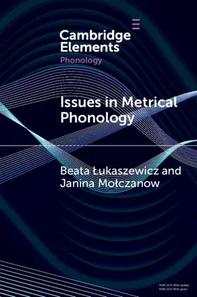 Lukaszewicz / Molczanow |  Issues in Metrical Phonology | Buch |  Sack Fachmedien
