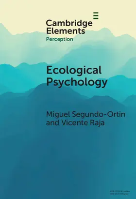 Segundo-Ortin / Raja |  Ecological Psychology | Buch |  Sack Fachmedien