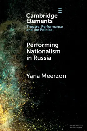 Meerzon |  Performing Nationalism in Russia | Buch |  Sack Fachmedien