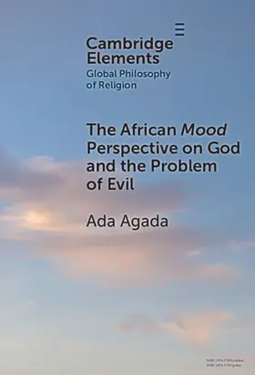 Agada |  The African Mood Perspective on God and the Problem of Evil | Buch |  Sack Fachmedien