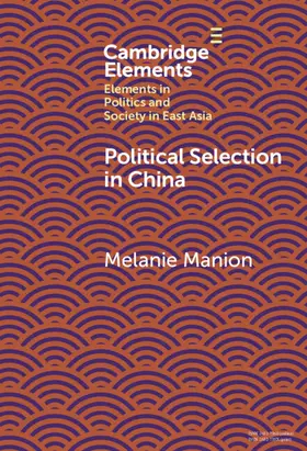 Manion |  Political Selection in China | Buch |  Sack Fachmedien