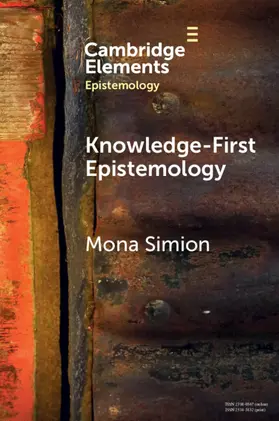 Simion |  Knowledge-First Epistemology | Buch |  Sack Fachmedien