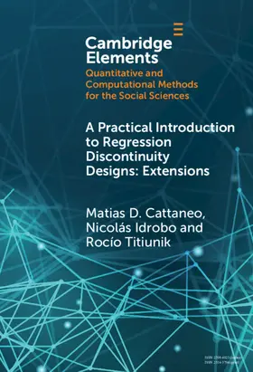 Cattaneo / Idrobo / Titiunik |  A Practical Introduction to Regression Discontinuity Designs | Buch |  Sack Fachmedien