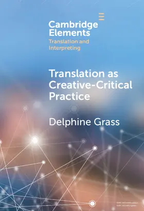 Grass |  Translation as Creative-Critical Practice | Buch |  Sack Fachmedien