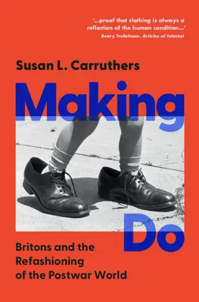Carruthers |  Making Do | Buch |  Sack Fachmedien