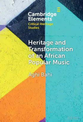 Bahi |  Heritage and Transformation of an African Popular Music | Buch |  Sack Fachmedien