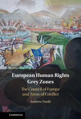 Forde |  European Human Rights Grey Zones | Buch |  Sack Fachmedien